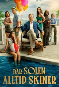 Там, где всегда светит солнце (2025)