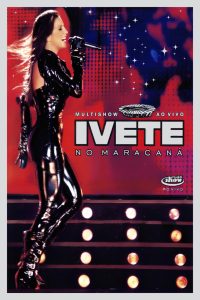 Multishow ao Vivo: Ivete no Maracanã (2007)