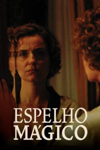 Espelho Mágico (2006)