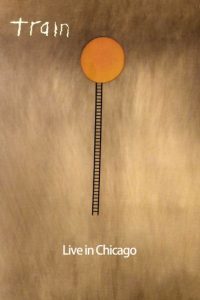 Train — Live in Chicago (2011)