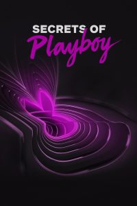 Секреты Playboy (2022)