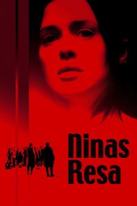 Ninas resa (2005)