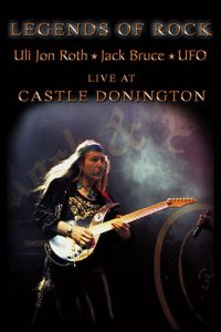 Uli Jon Roth : Legends of Rock — Live At Castle Donington 2001 (2006)
