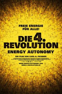 Die 4. Revolution — Energy Autonomy (2010)