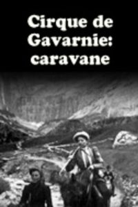 Cirque de Gavarnie : caravane (1900)