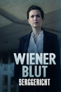 Wiener Blut — Berggericht (2025)